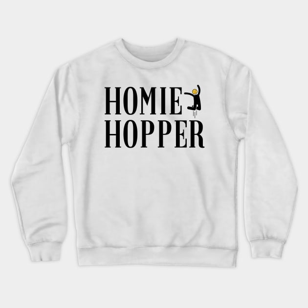 Homie Hopper Crewneck Sweatshirt by sparkling-in-silence